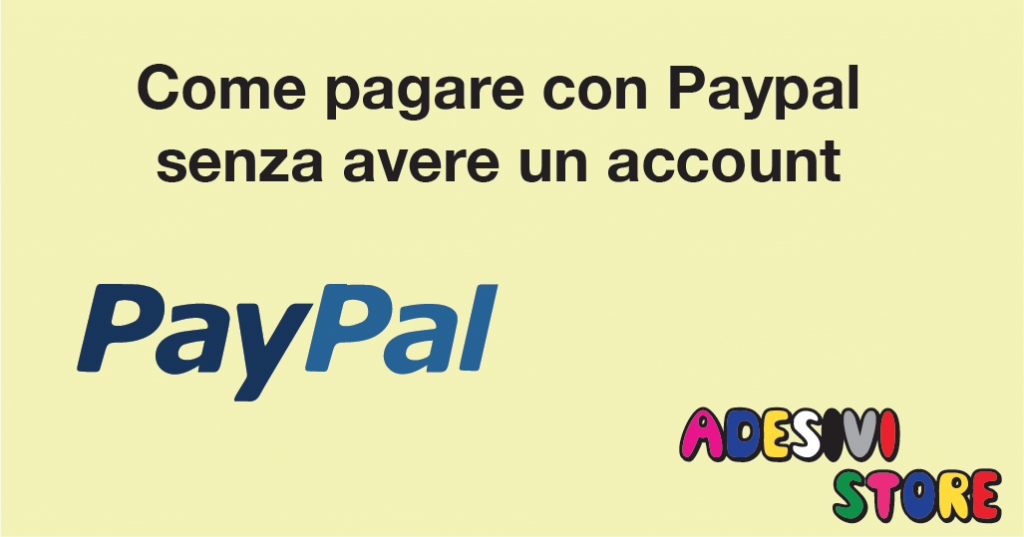 Come-pagare-con-Paypal-senza-avere-un-account
